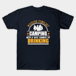 Weekend forecast with a chance of drinking T-Shirt